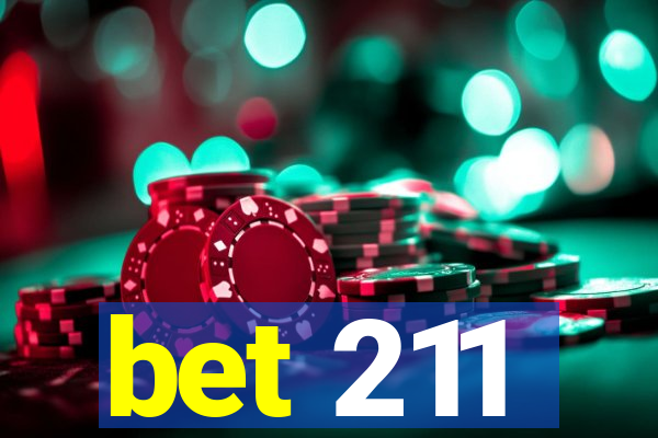 bet 211